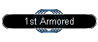 1st Armored