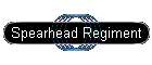 Spearhead Regiment